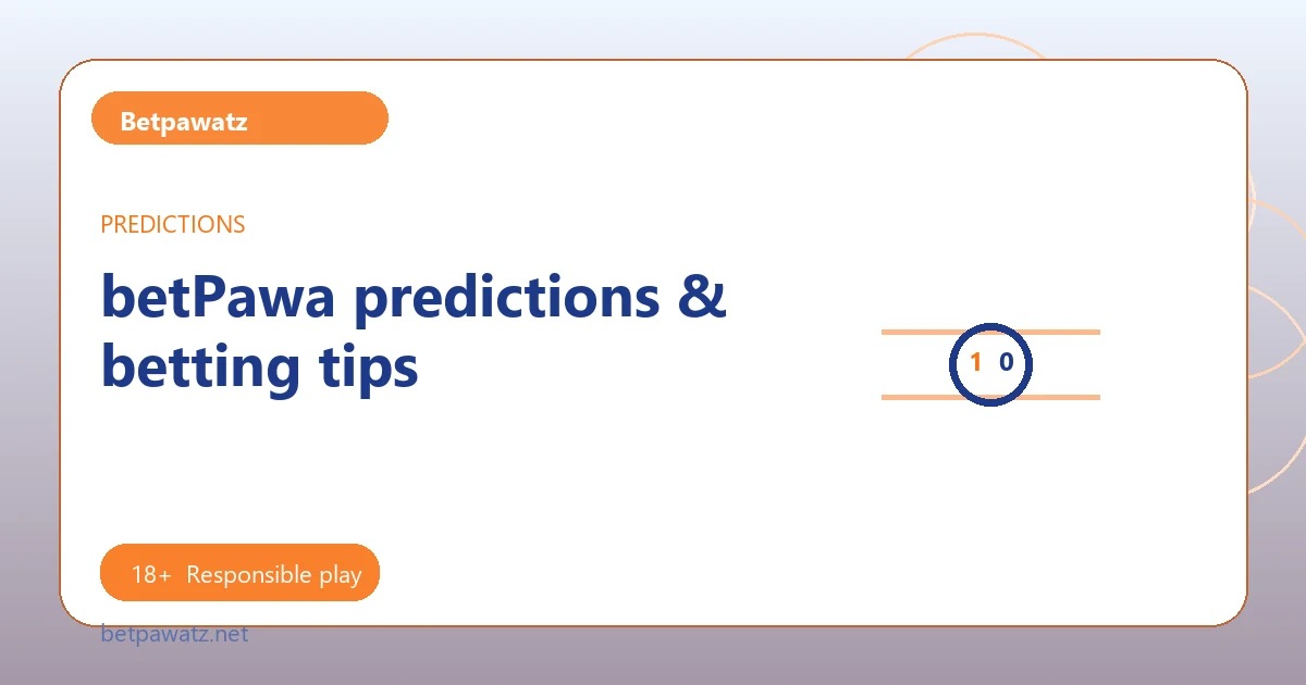 betPawa predictions & betting tips - Betpawatz guide